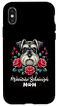 iPhone X/XS Roses Flowers Miniature Schnauzer Mom Schnauzers Case