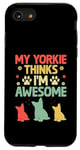 Coque pour iPhone SE (2020) / 7 / 8 Mon Yorkie pense que je suis un super chien Yorkshire Terrier Yorkies