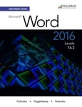 Benchmark Series: Microsoft® Word 2016 Levels 1 and 2  Text with physical eBook code