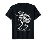 25th Wedding Silver Anniversary- Just Married 25 Years Ago T-Shirt