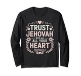 Jehovah's Witness Trust In Jehovah JW ORG JW Long Sleeve T-Shirt