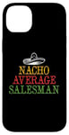 iPhone 14 Plus Nacho Average Seller Case