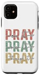 iPhone 11 Pray On It Pray Over It For Christian Church Prayer Groups Case