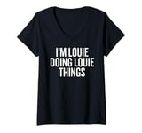 Womens I'M LOUIE DOING LOUIE THINGS Funny Unique V-Neck T-Shirt