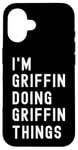 Coque pour iPhone 16 Je Suis Griffin Qui Fait Des Choses à Griffin