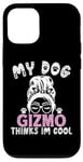 iPhone 13 Dog Name Gizmo Personalised Gift My Dog Thinks Im Cool Case