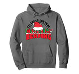 Christmas Season To Be Reading Teacher Librarian Book Lover Pullover Hoodie