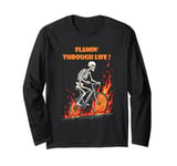 Funny skeleton bike ride Going through hell Biker skeleton Long Sleeve T-Shirt