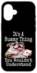 Coque pour iPhone 16 Funny It's A Rummy Thing You Wouldn't Understand Jeu de cartes