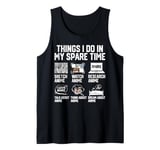 Things I Do In My Spare Time Funny Anime Manga Watch Anime Tank Top