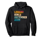 15 Year Old Legend Since December 2009 Vintage 15th Birthday Pullover Hoodie