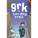 Grk and the Hot Dog Trail (häftad, eng)