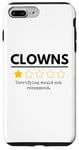 Coque pour iPhone 7 Plus/8 Plus Les clowns terrifiants ne recommanderaient pas une blague amusante sur One Star