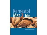 Kernestof Mat2, Hhx | Per Gregersen Henrik Bindesbøll Nørregaard | Språk: Dansk