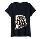 Womens Locomotive Engineer Life Full Steam Ahead Train Lover V-Neck T-Shirt