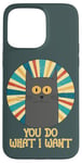 Coque pour iPhone 15 Pro Max You Do What I Want Retro Cat With Yellow Eyes