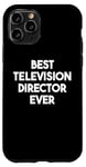 iPhone 11 Pro Best Television Director Ever Case