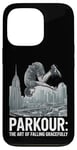 iPhone 13 Pro Parkour The Art of Falling Gracefully Freerunner Jump Lovers Case