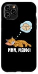 iPhone 11 Pro Cat dreaming about Pierogi Polska Polish Food Mmm Pierogi Case