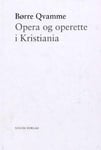 Opera og operette i Kristiania