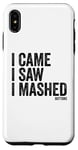 Coque pour iPhone XS Max I Came I Saw I Mashed Buttons Jeux vidéo Gamer Noob