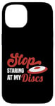 Coque pour iPhone 14 Ultimate Frisbee Stop Staring Disques