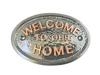 ROSE GOLD WELCOME TO OUR HOME - GARDEN/GARAGE WALL PLAQUE / SIGN - NEW