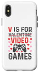 Coque pour iPhone X/XS V est pour les jeux vidéo, la Saint-Valentin, Funny Gamer, pour hommes et garçons