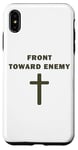 iPhone XS Max Front Toward Enemy – Christian Faith Military Cross of Jesus Case