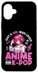 iPhone 16 Plus Just a Girl Who Loves Anime and K-Pop Anime Merch Japanese Case