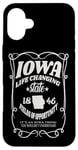 iPhone 16 Plus Iowa Life Changing State 1846 Funny Iowa Case