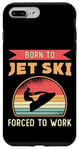 iPhone 7 Plus/8 Plus Born To Jet Ski Rider Water Sports Retro Jetski Jet Skiing Case