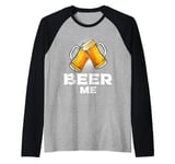 Beer me up Beer drinker Bavaria Raglan Baseball Tee