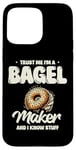 Coque pour iPhone 15 Pro Max Croyez-moi, je fabrique des bagels et je sais tout