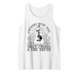 Country Music Just Three Chords & The Truth Tank Top