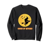 coven of witches Sweatshirt