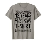 12th Wedding Anniversary Shirt for Her Him Wife and Husband T-Shirt