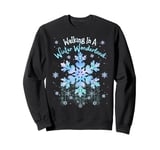 Walking In A Winter Wonderland Tie Dye Snowflake Christmas Sweatshirt