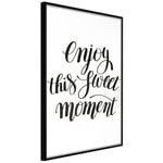 Plakat - Enjoy This Sweet Moment - 30 x 45 cm - Sort ramme