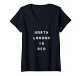 Womens North London Is Red - Arsenal COYG Football Slogan V-Neck T-Shirt