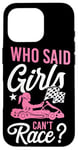 iPhone 16 Pro Go Kart Racing Girl Female Vintage Who Said Girls Can't Case