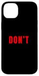 Coque pour iPhone 14 Plus Graphique rouge Just Don't Red