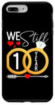 iPhone 7 Plus/8 Plus We Still Do 1 Year Married 1st Wedding Anniversary Couple Case