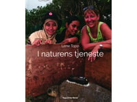 I Naturens Tjeneste | Lene Topp | Språk: Dansk