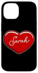 iPhone 14 Hand Drawn Heart Sarah - First Name Hearts I Love Sarah Case