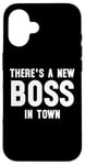 iPhone 16 There's a New Boss in Town Kids Boss Girl Boss Funny Boss Case