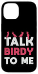 iPhone 14 Watch Birds Talk Birdy To Me Vintage Retro Bird Watcher Case