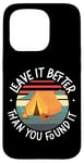 iPhone 15 Pro Camping Tent Retro Vintage Leave It Better Than You Found It Case