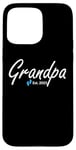 iPhone 15 Pro Max New Grandpa of a baby Boy Established 2025 Case