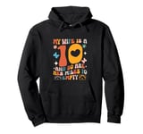 My Wife Is A 10 And So Are Her Miles To Empty Funny Car Love Pullover Hoodie